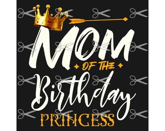 Download Mom Of Princess Svg Etsy