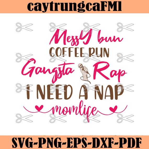 Free Free 260 Coffee And Gangsta Rap Svg SVG PNG EPS DXF File