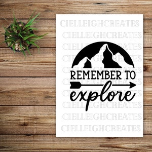 Remember to Explore Vinyl Decal - Adventure Hiking Sticker