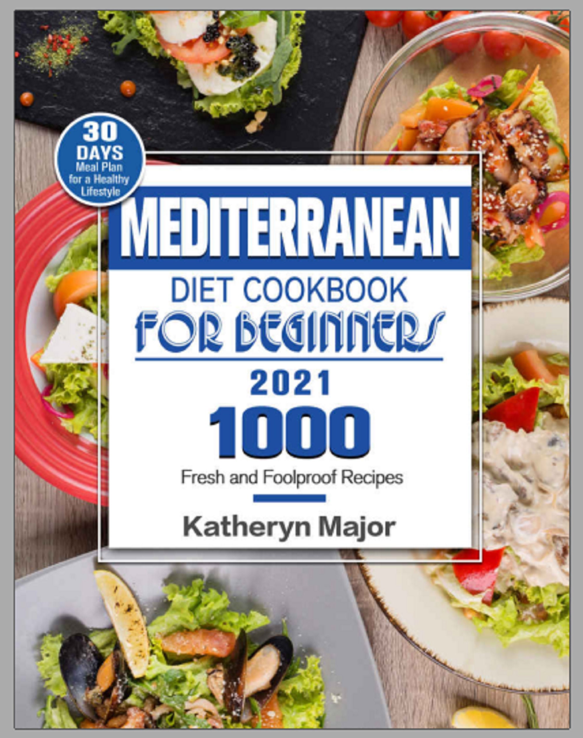 Mediterranean Diet Cookbook For Beginners 2021 1000 Fresh and | Etsy