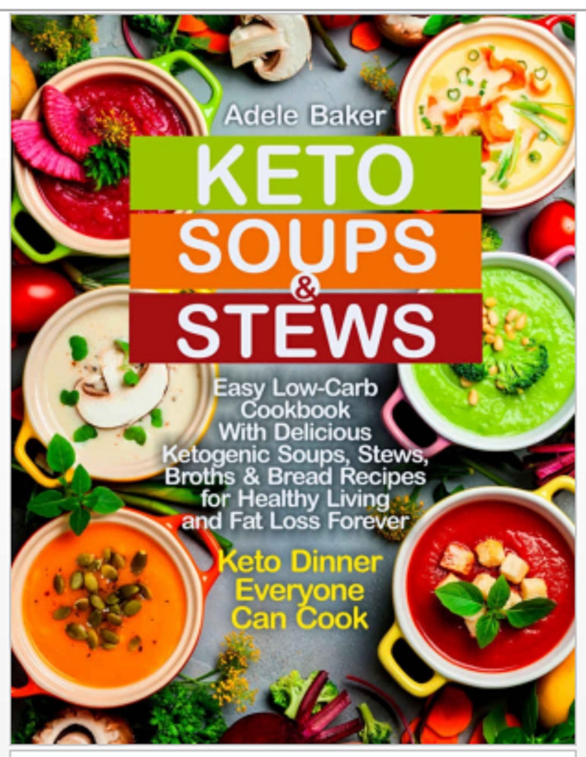 Keto Soups and Stews Easy LowCarb Cookbook With Delicious Etsy
