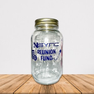 Nsync Reunion Fund Jar - Handmade