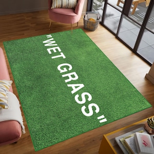 Wet Grass,  Quote Rug – Bold Green Statement Carpet for Modern Homes – Funny & Trendy Gift for Teens, Designers, or Art Lovers
