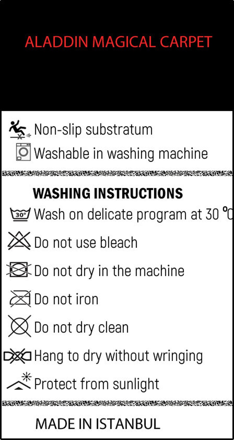 May include: Black background with red text reading "ALADDIN MAGICAL CARPET." Below, a white rectangle displays care instructions: non-slip, machine washable, wash at 30&deg;C, do not bleach, do not machine dry, do not iron, do not dry clean, hang to dry, protect from sunlight. Made in Istanbul.