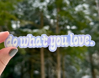 Do What You Love Lavender Tie Dye Sticker - Laptop, Car, Hydroflask