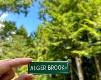 Alger Brook Road Sticker, Street Sign, Vermont, Green Mountain State, Last of the Bugs