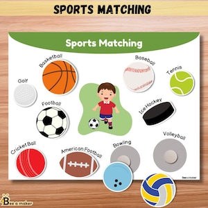 May include: A colorful educational poster titled "Sports Matching" features illustrations of various sports equipment, including a basketball, baseball, football, and tennis ball. The poster also includes a cartoon illustration of a child playing soccer.