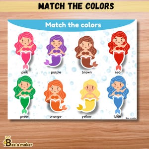 May include: A printable educational activity for kids featuring mermaids of different colors. The mermaids are pink, purple, brown, red, green, orange, yellow, and blue. The text on the page says "Match the Colors".
