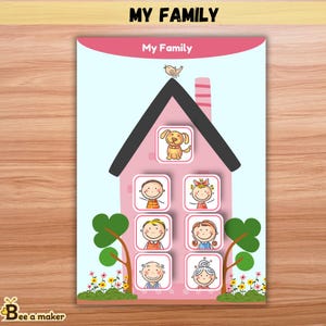 May include: A family chart with the text "MY FAMILY" at the top. The chart features a pink house with cartoon family members and a dog in the windows. Green trees and flowers frame the house. The "Bee a maker" logo is at the bottom.