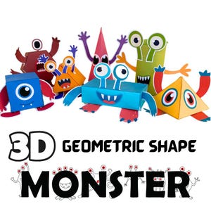 Op de afbeelding: Een set kleurrijke 3D geometrische vorm monsters. De monsters zijn gemaakt van papier en zijn gevormd als een kubus, kegel, cilinder, piramide en een rechthoek. De tekst "3D Geometric Shape Monster" staat onder de monsters.