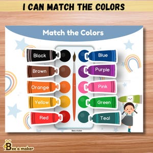 Op de afbeelding: Een kleurrijke educatieve poster met de tekst "I CAN MATCH THE COLORS" en "Match the Colors". Het toont verftubes en bijpassende verfcirkels in verschillende kleuren, waaronder zwart, bruin, oranje, geel, rood, blauw, paars, roze, groen en teal.