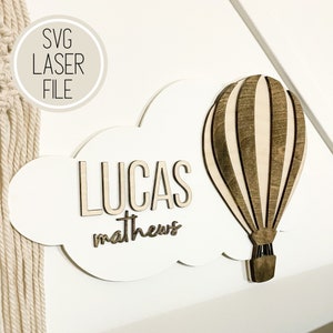 SVG Laser Cut File Hot Air Balloon Children&#39;s Nursery Name Sign | Bedroom Adventure Decor | Baby Shower Gifts| GlowForge Tested
