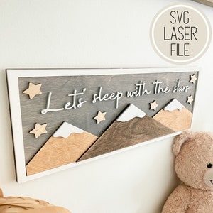 SVG Laser Cut File Mountain Children's Nursery Name Sign | Let's Sleep With The Stars | Bedroom Adventure Decor | GlowForge Tested