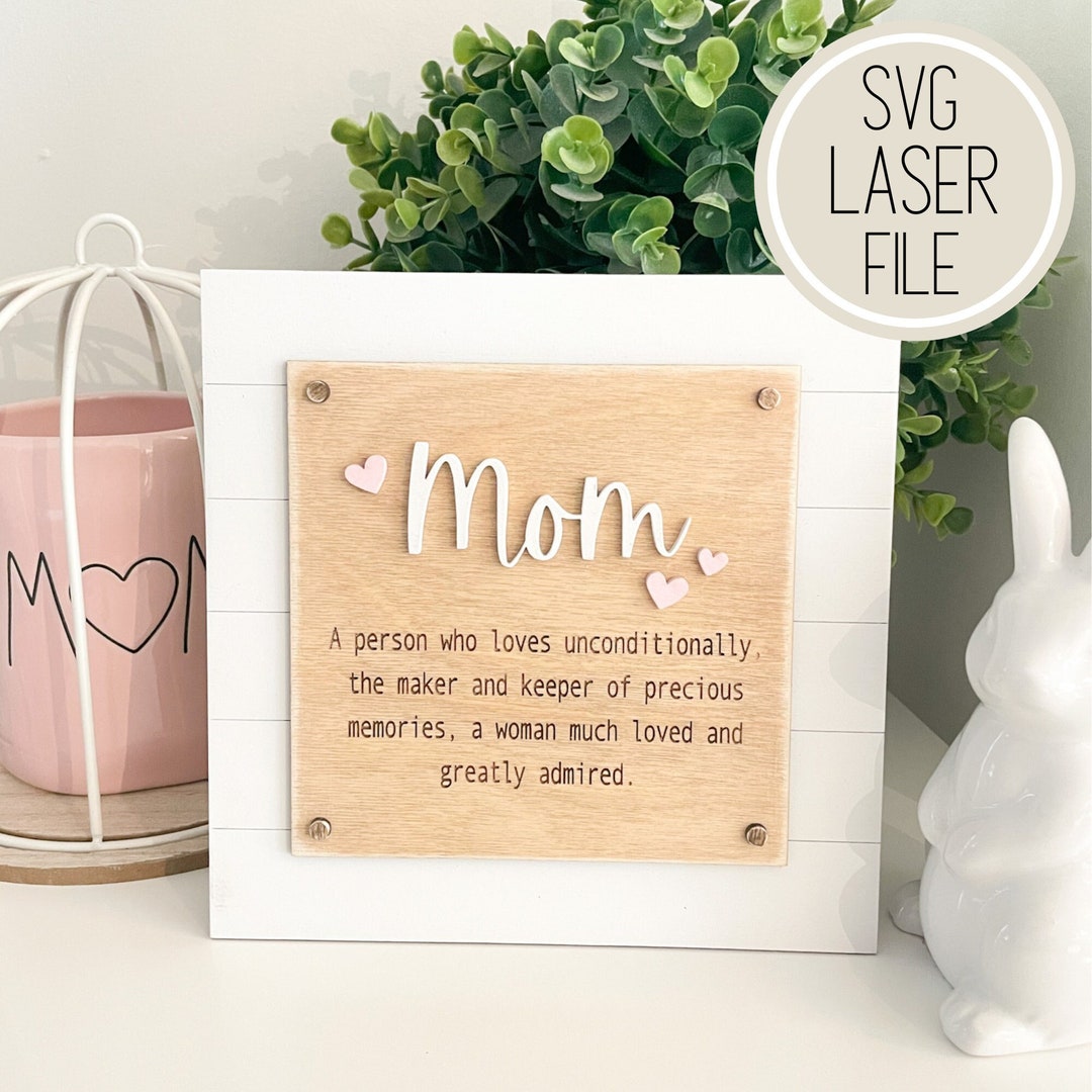 SVG Laser Cut File Mom Shiplap Sign Shelf Sitter Decor Mother's Day