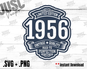 Vintage 1956 Limited edition Aged to Perfection, Retro label Svg, 1956 Birthday Shirt, Birthday gift idea, Cut Files, png sublimation.
