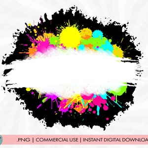 90er PNG, Retro PNG, Neon Paint png, Neon Paint Splatter, 90er Neon png, Neon Sublimation, 90er Sublimation, Neon Paint Clipart, Spray Paint
