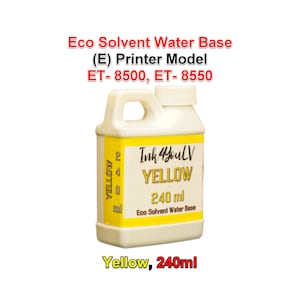 May include: A yellow Ink4YouLV bottle containing 240 ml of yellow eco-solvent water-based ink. The bottle has a white cap and handle. Text on the bottle includes "YELLOW" and "Eco Solvent Water Base". The text "Eco Solvent Water Base (E) Printer Model ET-8500, ET-8550" is also visible.