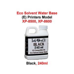 May include: A white plastic bottle of black printer ink with a handle and a white screw-on cap. The label reads "Ink4youLV BLACK 240 ml (E) Compatible Ink Eco Solvent Water Base". The bottle contains 240 ml of ink. The text "Black, 240ml" is also visible.