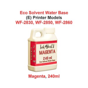 Può includere: Una bottiglia di plastica bianca con un'etichetta magenta. L'etichetta recita "Ink4youLV MAGENTA 240 ml Eco Solvent Water Base". La bottiglia riporta anche la scritta "Magenta, 240ml" e "Eco Solvent Water Base (E) Printer Models WF-2830, WF-2850, WF-2860."