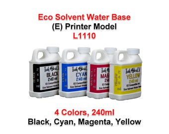 Eco Solvent Water Base Ink 4 Colors 240ml for (E) printer model L1110 4 Bottles