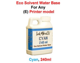 Eco Solvent Water Base Ink CYAN 240ml para CUALQUIER (E) impresoras InkJet o ET modelos