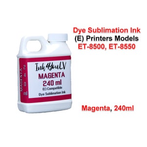 May include: A white plastic bottle of magenta dye sublimation ink, labeled "Ink 4YoulV MAGENTA 240 ml (E) Compatible Dye Sublimation Ink." The bottle has a handle and a white cap. The text "Dye Sublimation Ink (E) Printers Models ET-8500, ET-8550" is also visible.
