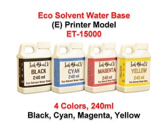 Eco Solvent Water Base Ink 4 Colors 240ml for (E) printer model ET-15000 4 Bottles