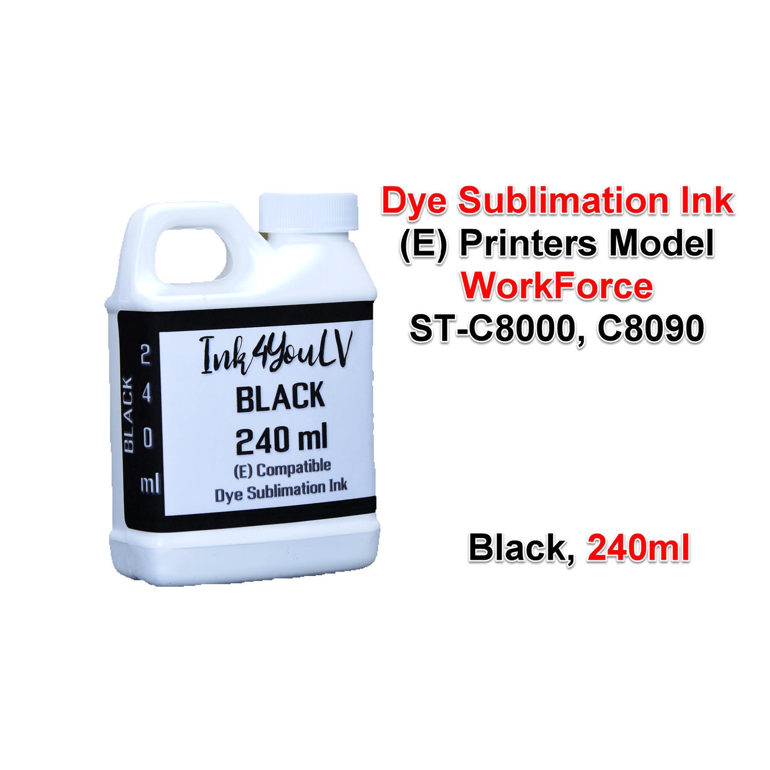 Dye Sublimation Ink Black 240ml 1 Bottle, for (E) Printers Models ...