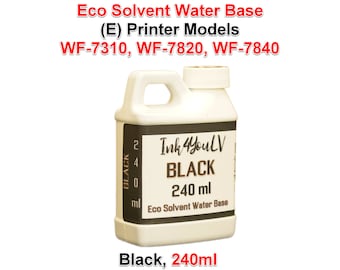 Eco Solvent Water Base Ink Back 240ml for (E) Printer models WF-7310, WF-7820, WF-7840 1 Bottle