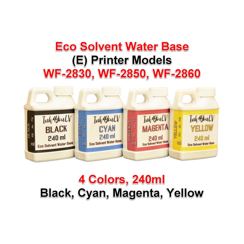 May include: Four bottles of Ink 4YouLV Eco Solvent Water Base ink in black, cyan, magenta, and yellow. Each bottle is labeled with its color and contains 240 ml. The text on the bottles indicates compatibility with WF-2830, WF-2850, and WF-2860 printer models.
