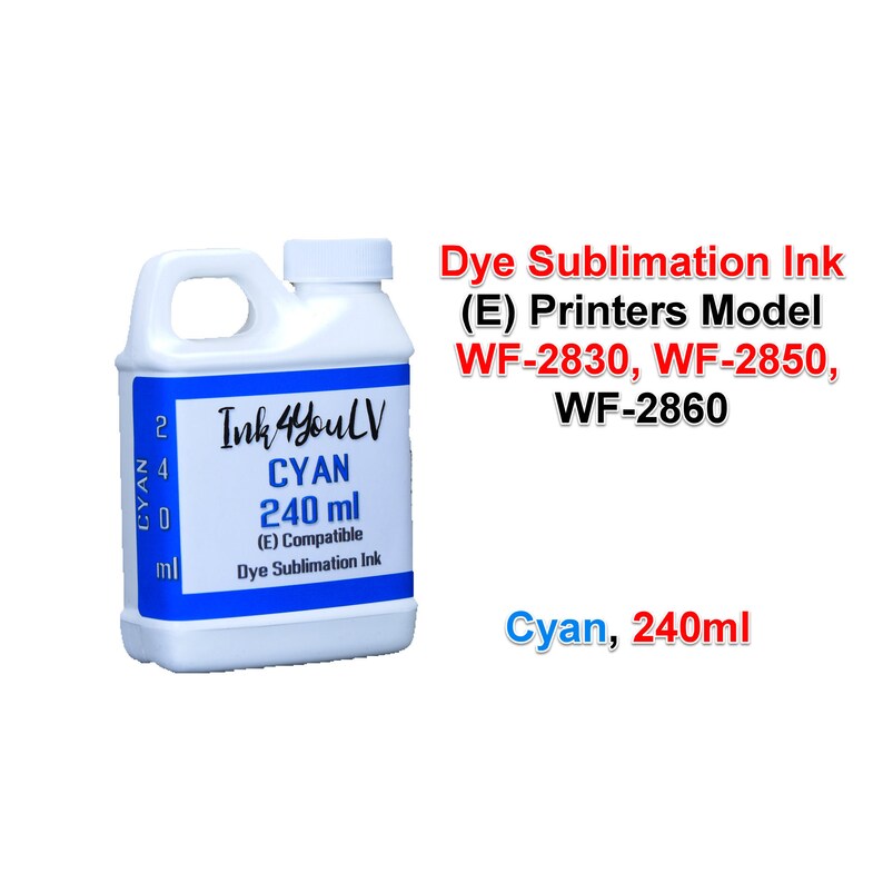 Pode incluir: Uma garrafa de pl&aacute;stico branca de tinta de sublima&ccedil;&atilde;o ciano, rotulada "Ink 4YouLV" com "CYAN 240 ml" e compat&iacute;vel com as impressoras WF-2830, WF-2850 e WF-2860. A garrafa tem uma pega e uma tampa branca.