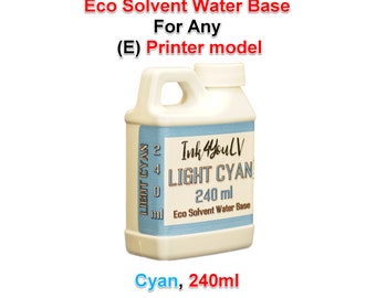 Eco Solvent Water Base Ink Light Cyan 240ml pour TOUTES (E) imprimantes InkJet ou ET modèles 1 bouteille