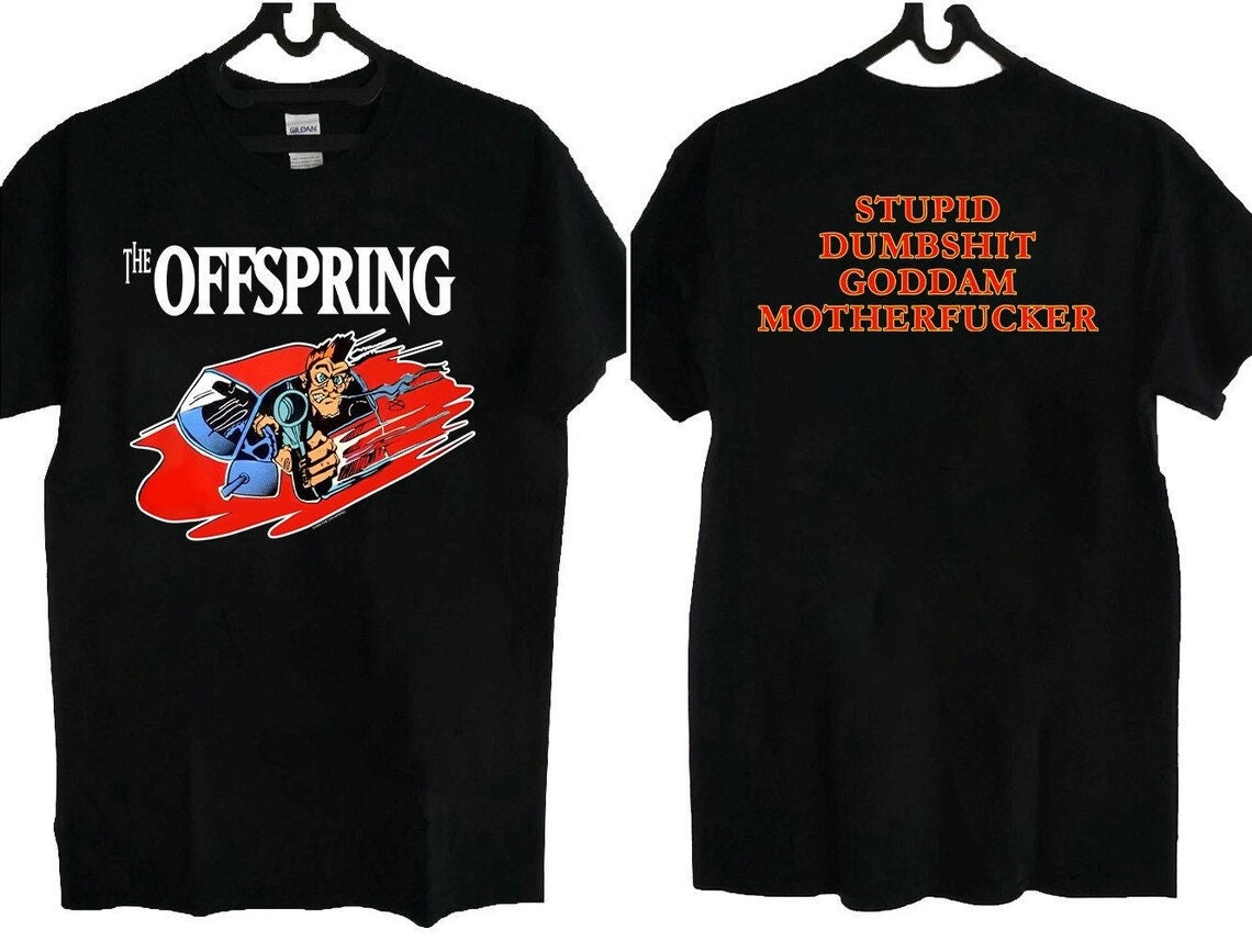 Discover The Offspring Shirt, Offspring Band Shirt, The Offspring Bad Habit Stupid Dumbshit Goddam Motherfcker Shirt