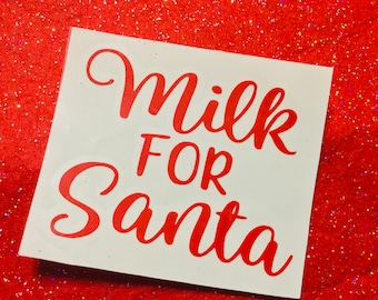 Milk for Santa decal