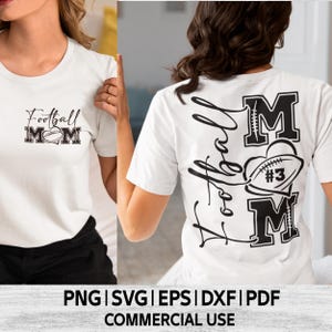 Football Mom Svg T Shirt Front and Back, Customized Football MOM Svg ...