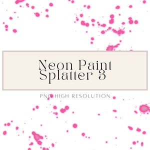 Neon Paint Splatter Clipart: Color Splash PNG (Commercial Use)