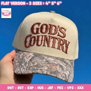 May include: A beige baseball cap with a camouflage patterned brim and the brown embroidered text GOD'S COUNTRY on the front. The image includes text indicating a flat version is available in 4 inch, 5 inch, and 6 inch sizes, plus file formats.
