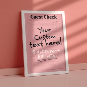 Custom Guest Check, digital download | pink guest check, dopamine decor, custom wall art, guest check prints