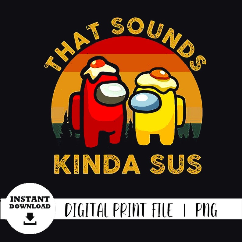 Download Among Us Inspired Digital Download That Sounds Kinda Sus ...