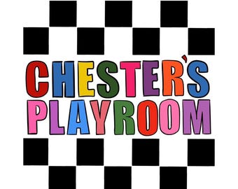 Custom Order | Chester’s Playroom
