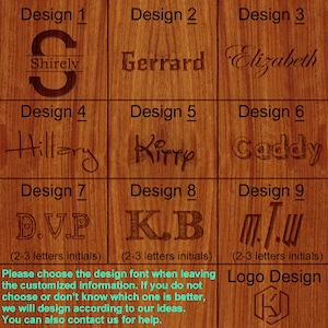 May include: Nine different woodburned designs for personalized wooden signs. The designs include various fonts and styles, such as a large initial with a name, a cursive name, and initials in a block font. The text "Please choose the design font when leaving the customized information. If you do not choose or don't know which one is better, we will design according to our ideas. You can also contact us for help." is included at the bottom of the image.