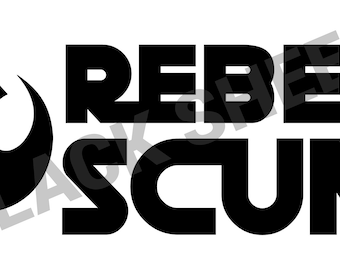 Star Wars Rebel Scum, Star Wars Cricut, Star Wars svg file, svg file Star Wars, Cricut Star Wars, rebel force, Star Wars, Personalized Gift