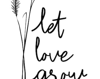 Let Love Grow SVG