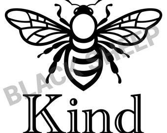 Bee graphic, Bee You, Bee Kind, Be Happy, Bee SVG file, Bee SVG for T-Shirt Designs, Printable Artwork, Graphic Image, Illustration