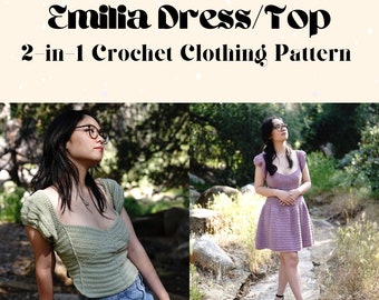 Emilia Dress / Top - 2 in 1 Crochet Pattern - Corset Puff Sleeve Spring Summer Made to Measure Crochet Dress and Shirt - ***PATTERN ONLY***