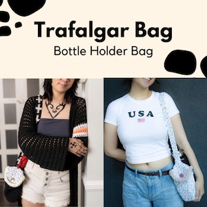 Trafalgar Bag - Bottle Accessories Cute Fun Crochet Bag - ***PATTERN ONLY***