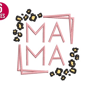 Mama embroidery design, Leopard print, Machine embroidery file, embroidery patterns, Instant Download