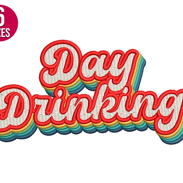 Day Drinking embroidery design, Retro, Vacation, Summer, Machine embroidery file, Instant Download