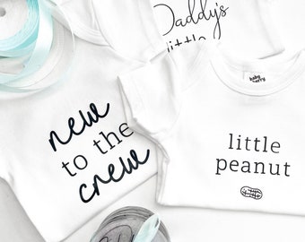 Little Peanut Onesies | Newborn Onesie | New Baby Outfit | Personalised Baby Announcement | Daddy’s Little Man | New To The Crew | White