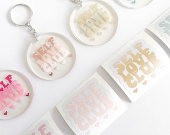 Personalised Acrylic Keychain | Self Love Club Reminder | Be Kind | Custom Birthday Favour | Hens Party